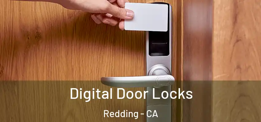  Digital Door Locks Redding - CA
