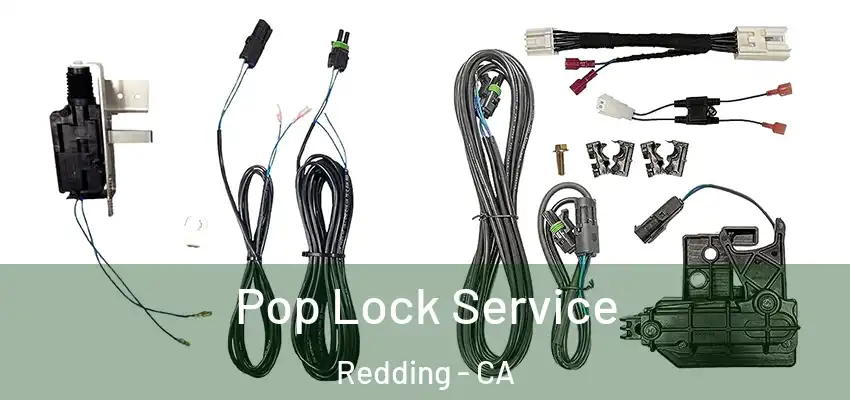  Pop Lock Service Redding - CA